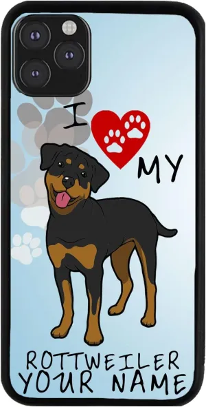 Bleu Reign Personalized Phone Case for iPhone I Love My Rottweiler Dog Lover, iPhone 5 to 16 (Add Custom Name)
